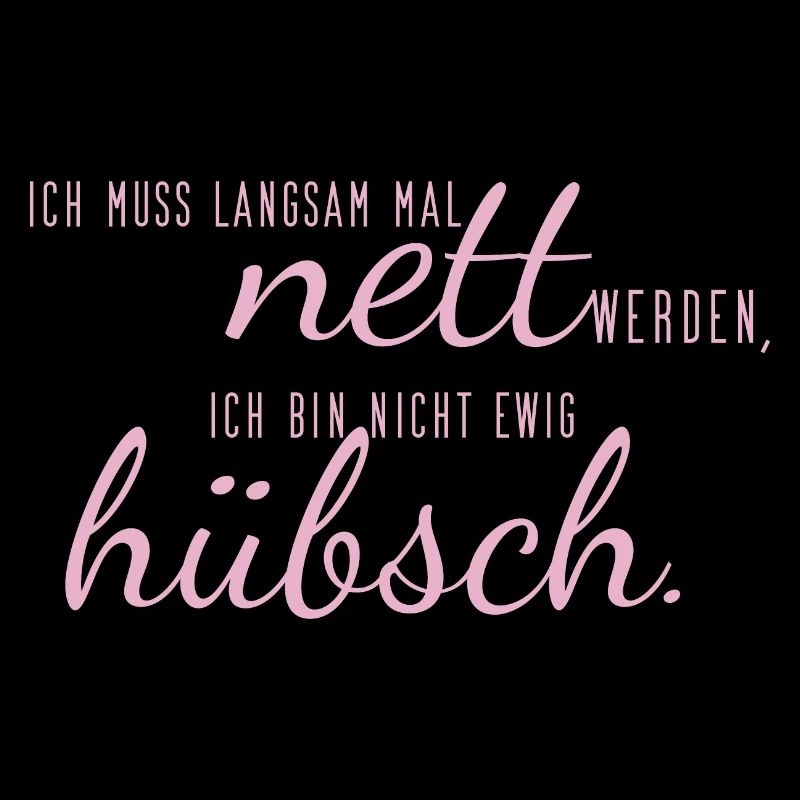 sprüche nett hübsch