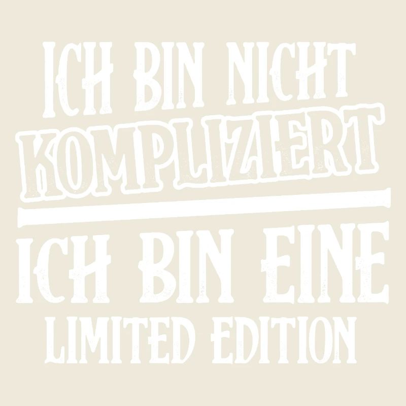 Ich bin nicht kompliziert bin eine Limited Edition