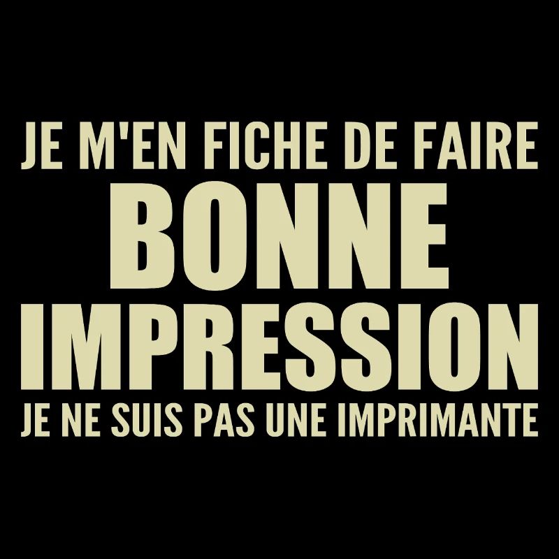 I don't care if I make a good impression