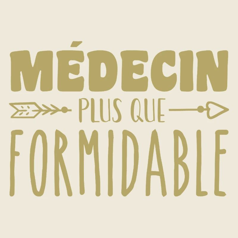 Médecin plus que formidable