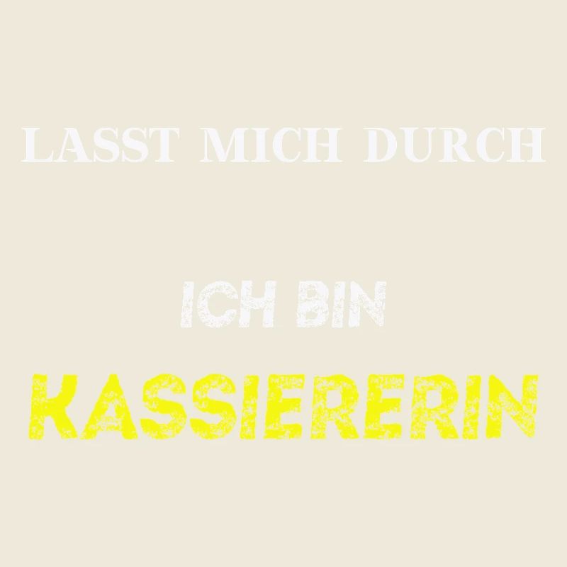 Lasst mich durch, ich bin Kassiererin Geschenkidee