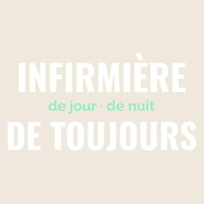 Infirmière de Toujours