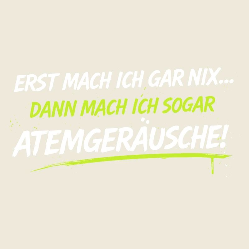 Atemgeräusche Neon-Spruch
