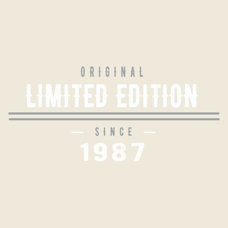 Original Limited Edition since 1987