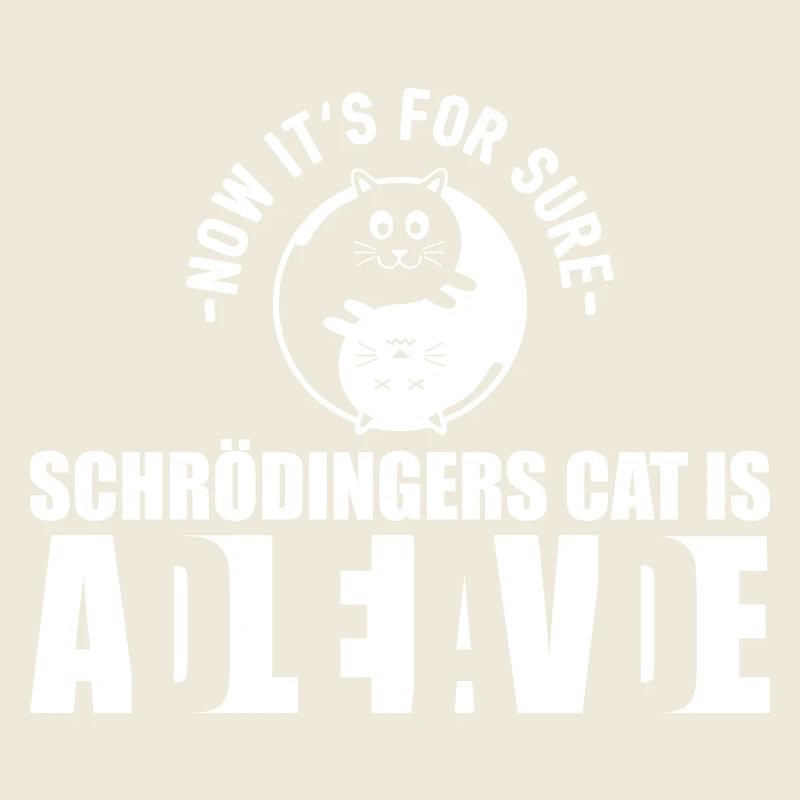 Don de Schrodingers chat Dead Alive Nerd