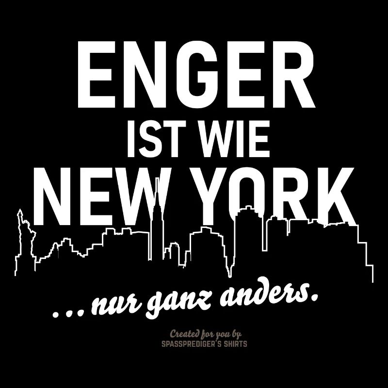 Enger ist wie New York ... nur ganz anders