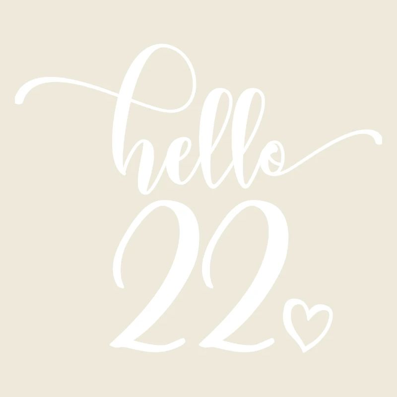 Hello 22 - Mignon cadeau de 22e anniversaire pour femmes