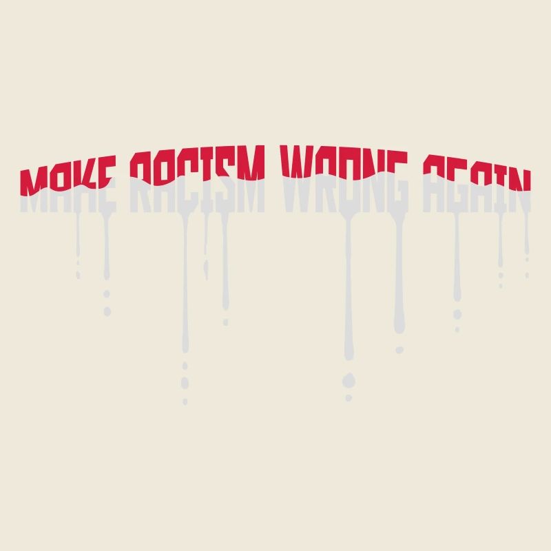 make racism wrong again