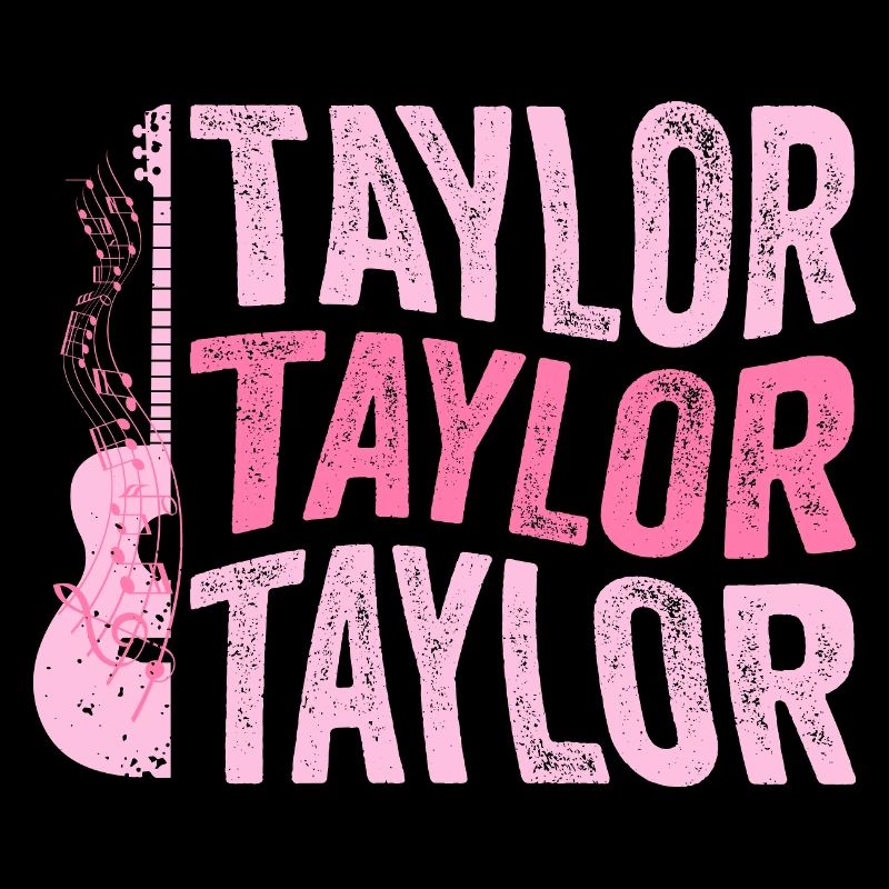 C’est un Taylor Thing Prénom Taylor Taylor