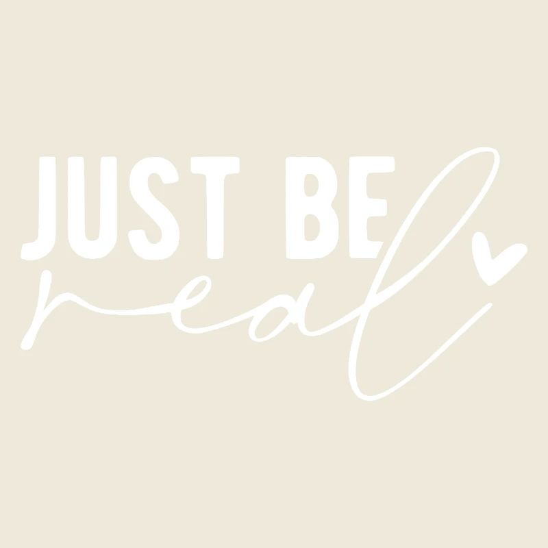 Just Be Real – Authenticity & Self-Confidence