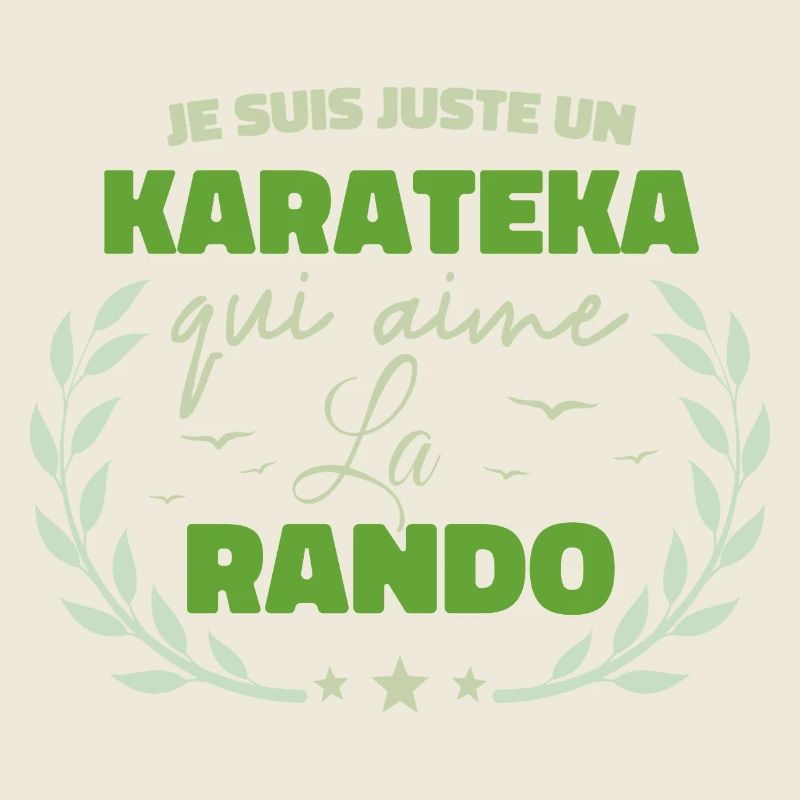 Fier d’être Karateka et Passionné de la Rando