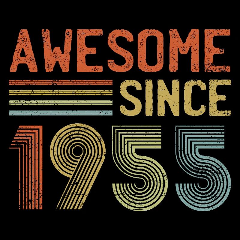 Awesome Since 1955" - Vintage Birthday Year Retro