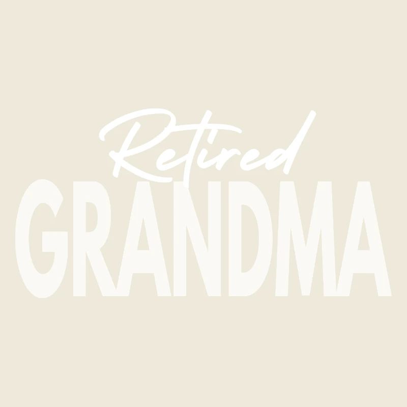 Retired Grandma