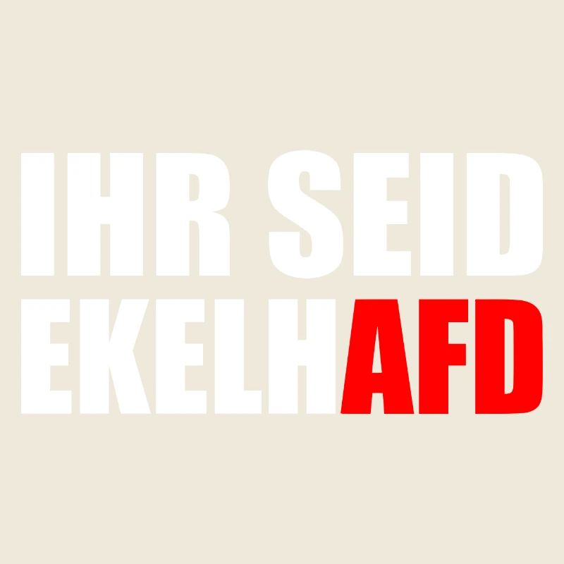 Ihr seid ekelhafd