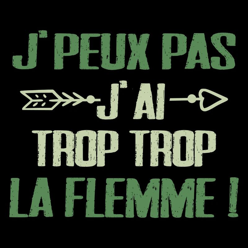 Flemme Design Humour Décontracté & Paresse Assumée