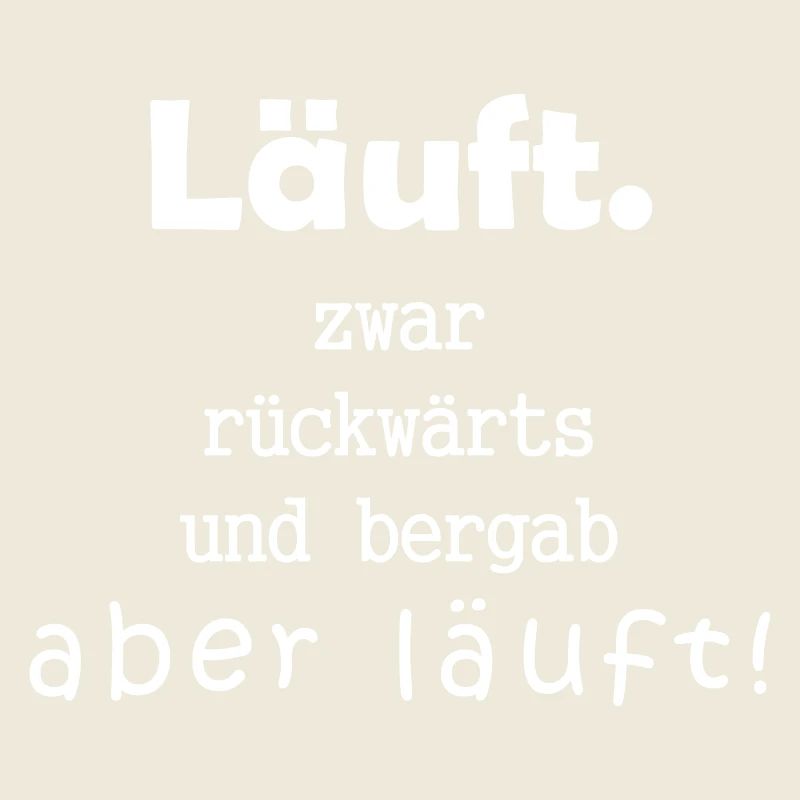 Runs, backwards and downhill, but runs!