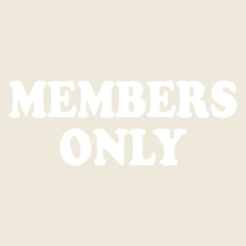 members only
