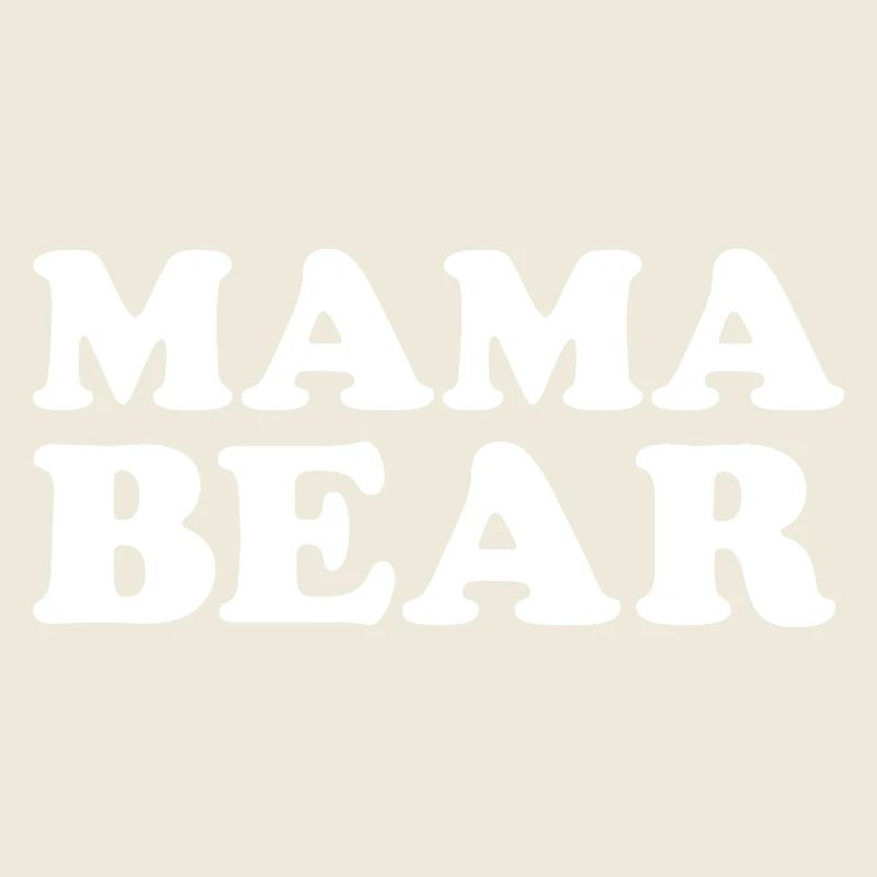 MAMA BEAR – Retro Statement