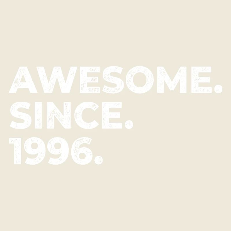 Awesome since 1996 | Geburtstag | Geschenk