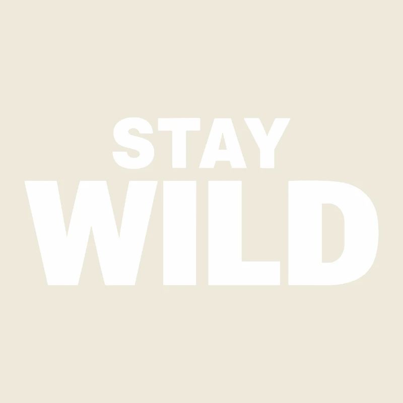 Déclaration de liberté d’aventure STAY WILD