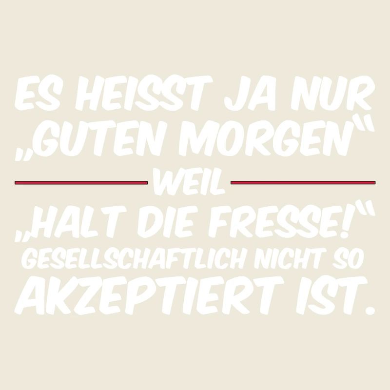 Good morning, Shut up