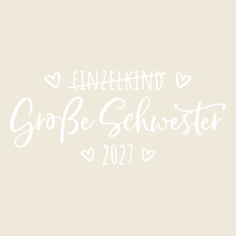 Ich werde eine Große Schwester 2027