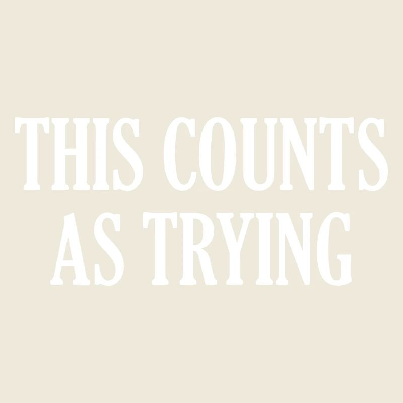 Cela compte comme essayer