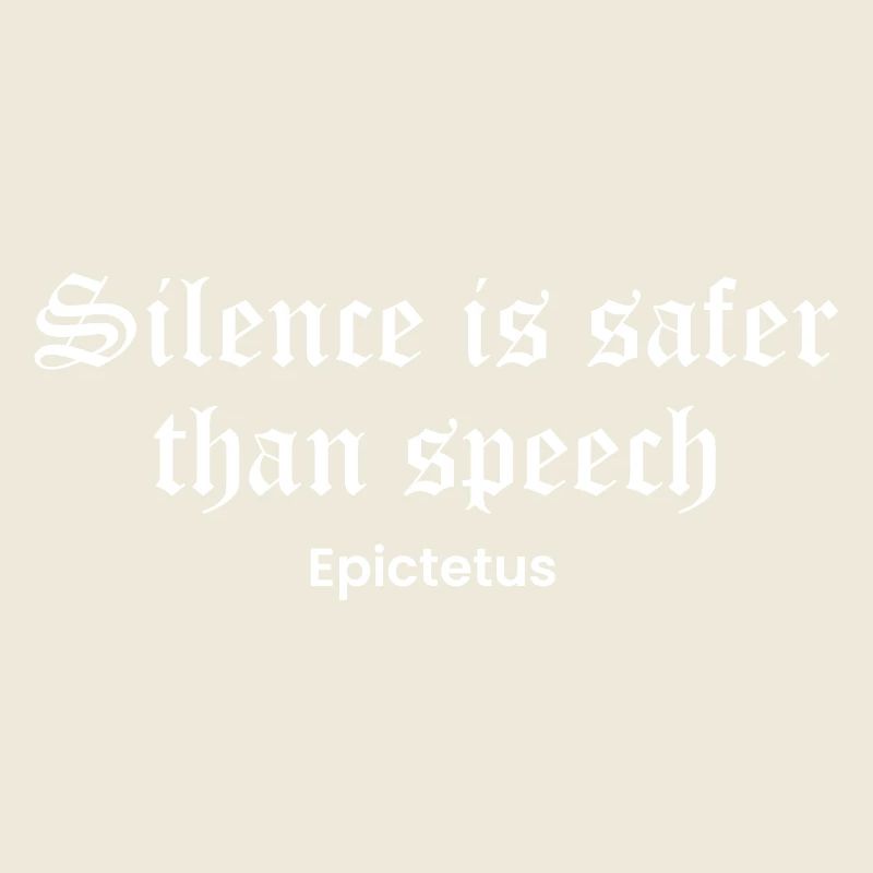 Silence Over Speech Epictetus