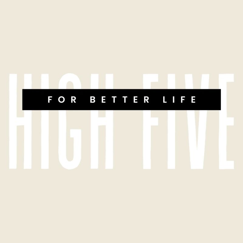 High Five for better life weiß