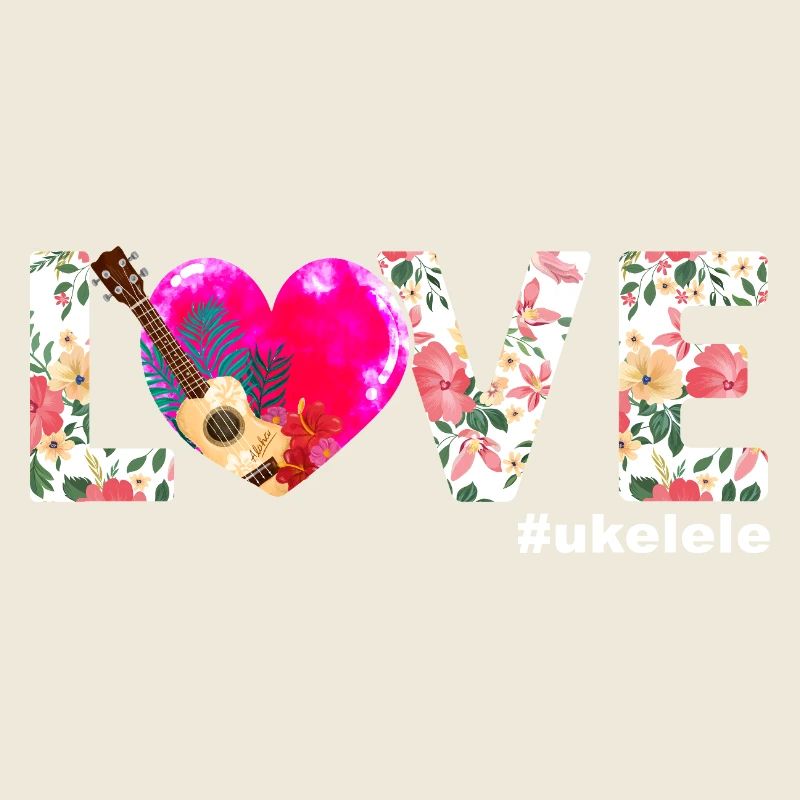 Hawaiian Ukulele Uke Love