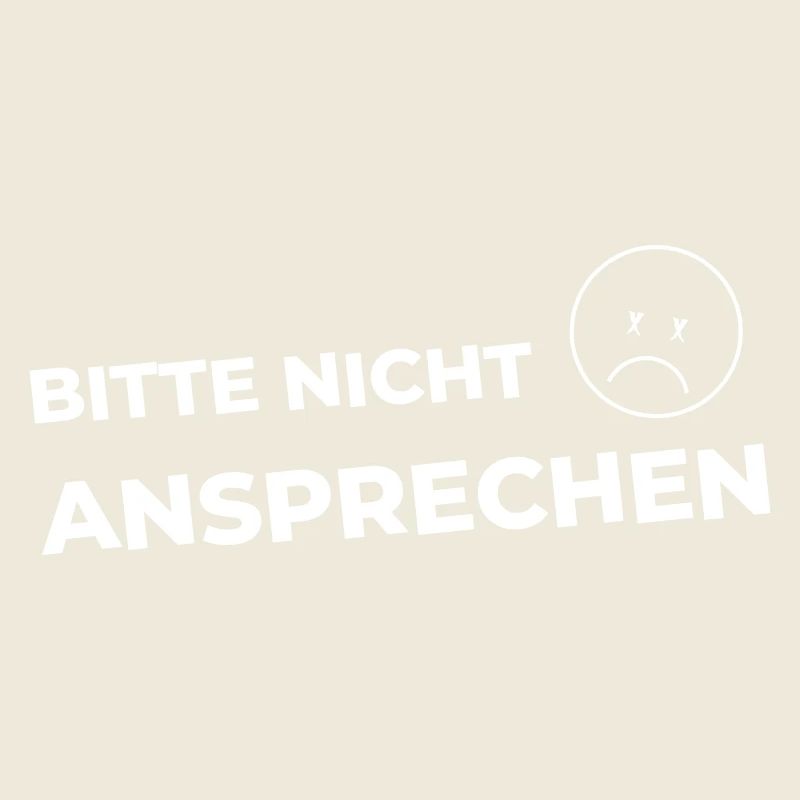 Bitte nicht ansprechen