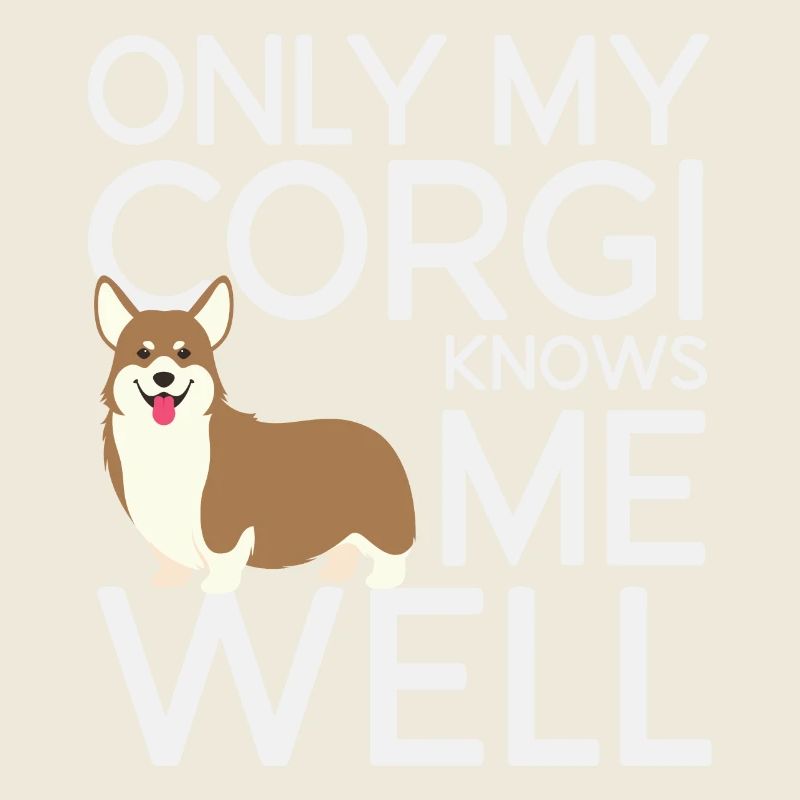 Nur mein Corgi kennt mich gut