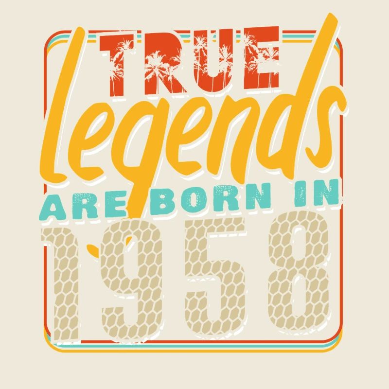 True legends are born in 1958 Vintage Birthday