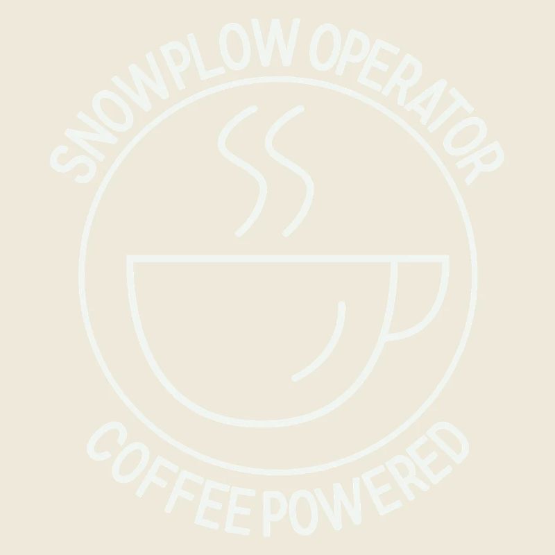 Snowplow Operator Coffee Powered Schneepflugfahrer