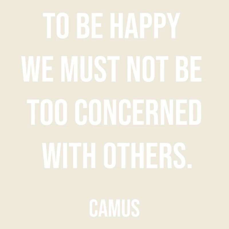 Camus Quote Tee: Not Too Concerned