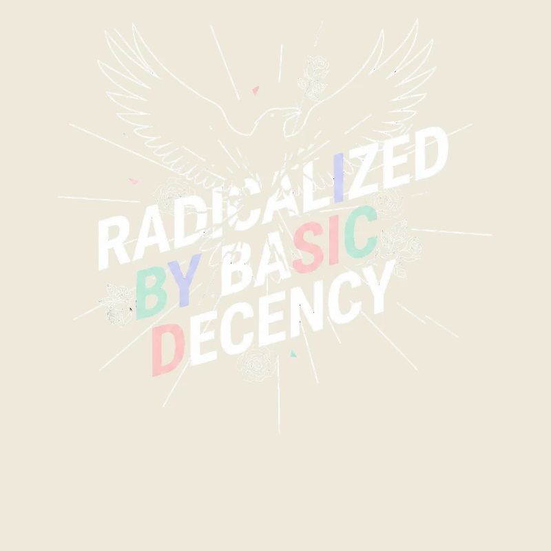 Radicalisés par les fans de Basic Decency Shirt Democracy