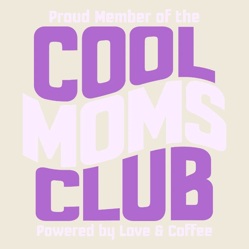 Mama Geschenk Muttertag - Cool Moms Club