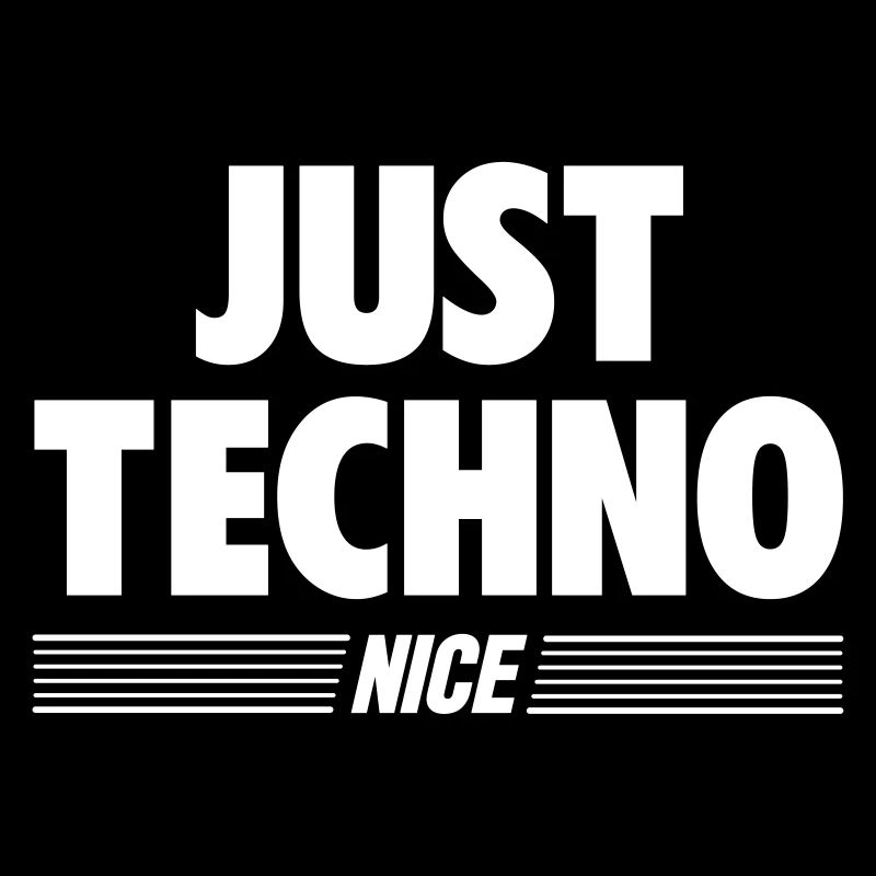 Just techno