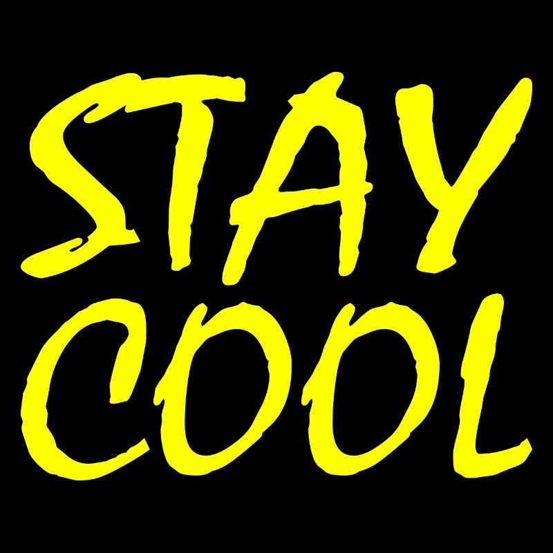 Stay cool