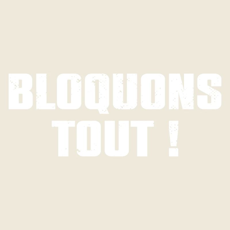 Let's Block Everything! September 10th Blockade Movement