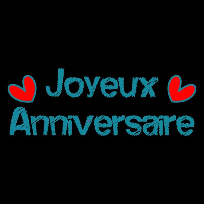 JOYEUX ANNIVERSAIRE