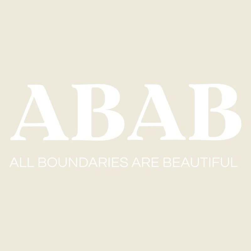 ABAB – All Boundaries Are Beautiful (white)