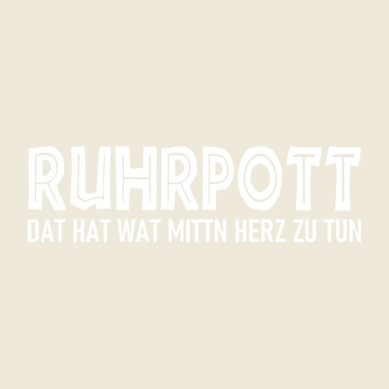 Ruhrpott - Dat hat wat mittn Herz zu tun