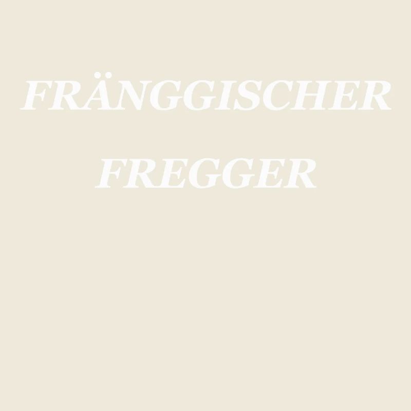 Friegger Fregger
