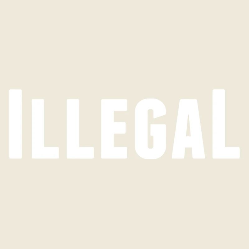 illégalement illégal illégal