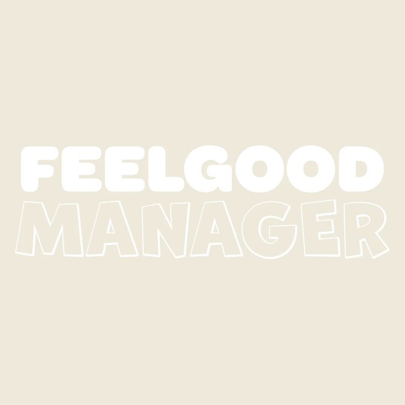 Feelgood Manager Design Tshirt blanc