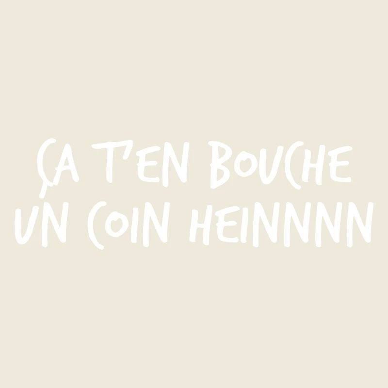 Ça t’en bouche un coin heinnnn expression ch’ti 