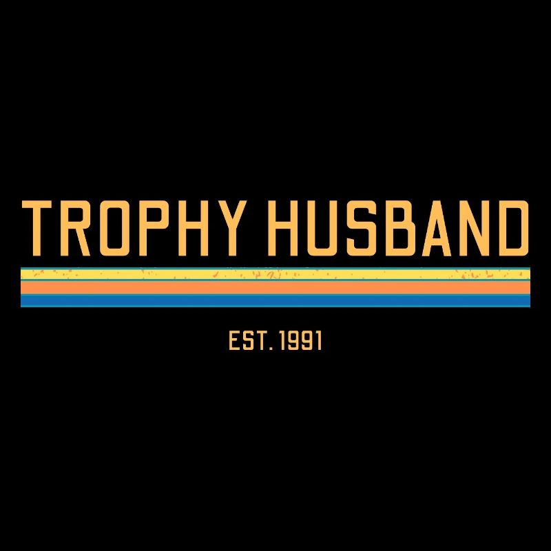 Trophy Husband 1991 Retro hasband Anniversary