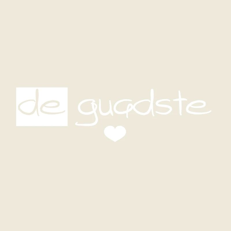 de guadste - die beste, Österreichischer Dialekt