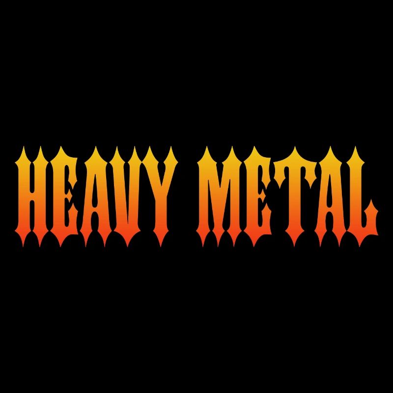 HEAVY METAL